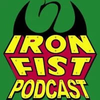 Sons of the Dragon – The Immortal Iron Fist Podcast